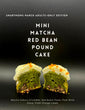 Mini Matcha Red Bean Pound Cake